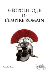 Géopolitique de l'Empire romain