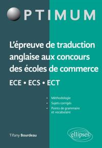 L'épreuve de traduction anglaise aux concours des écoles de commerce ECE, ECS, ECT