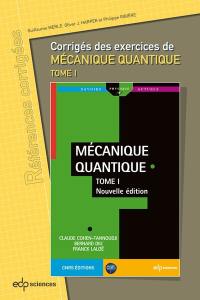 Corrigés des exercices de Mécanique quantique, tome I, de Claude Cohen-Tannoudji, Bernard Diu, Franck Laloë