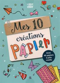Mes 10 créations papier. Vol. 1. Perles, avions, origamis