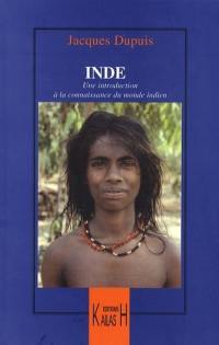 L'Inde : une introduction à la connaissance du monde indien