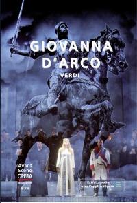 Avant-scène opéra (L'), n° 316. Giovanna d'Arco