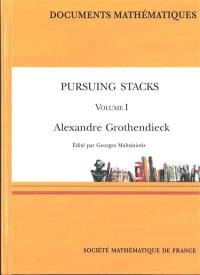 Pursuing stacks. Vol. 1