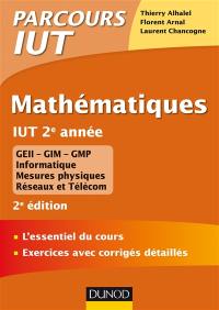 Mathématiques, IUT 2e année : GEII, GIM, GMP, informatique, mesures physiques, réseaux et télécom