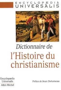 Dictionnaire de l'histoire du christianisme