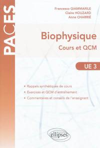 Biophysique UE3 : cours et QCM