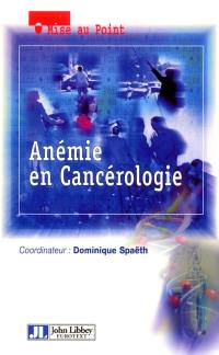 Anémie en cancérologie