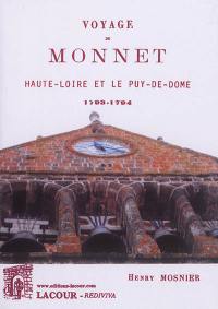 Voyage de Monnet : Haute-Loire et le Puy-de-Dôme : 1793-1794