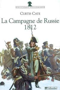 La campagne de Russie, 1812 : le duel des deux empereurs