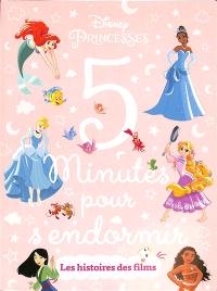 Disney princesses : 5 minutes pour s'endormir : les histoires des films
