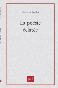 La Poésie éclatée : Baudelaire-Rimbaud