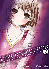 Love instruction : how to become a seductor. Vol. 2