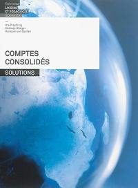 Comptes consolidés : solutions