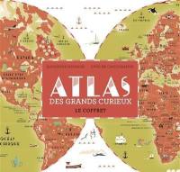 Atlas des grands curieux : le coffret