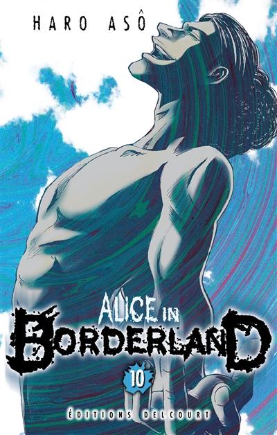 Alice in Borderland. Vol. 10
