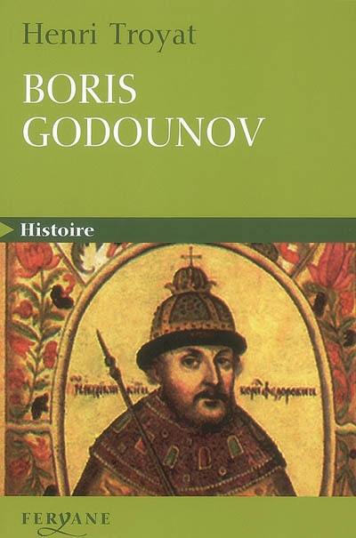De Boris Godounov à Michel Romanov