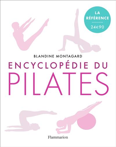 Encyclopédie du Pilates : les exercices sur tapis