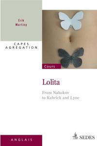 Lolita : from Nabokov to Kubrick and Lyne : capes, agrégation