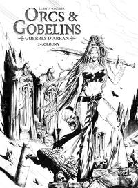 Orcs & gobelins. Vol. 24. Guerres d'Arran. Orouna