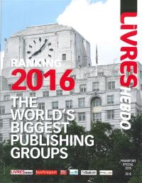 The world's biggest publishing groups : ranking 2016