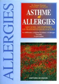 Asthme et allergies : les causes, les symptômes, les traitements les plus actuels