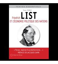 Friedrich List et l'économie politique des nations