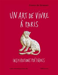 Un art de vivre à Paris : inspirations poétiques