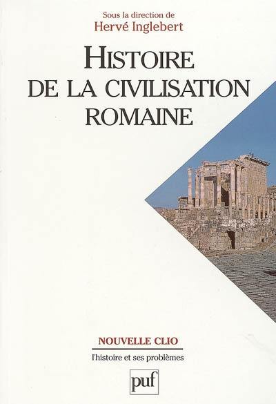 Histoire de la civilisation romaine