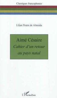 Aimé Césaire, Cahier d'un retour au pays natal