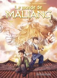 Le monde de Maliang. Vol. 3. Le miroir
