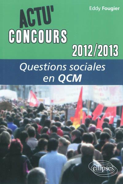 Questions sociales 2012-2013 en QCM