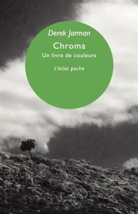 Chroma : un livre de couleurs : juin '93