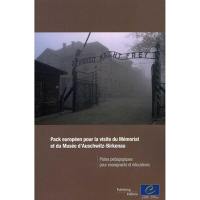 Pack européen pour la visite du mémorial et du musée d'Auschwitz-Birkenau