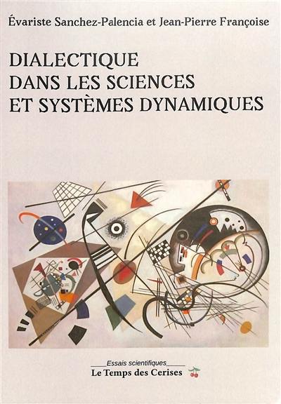 Dialectique dans les sciences et systèmes dynamiques