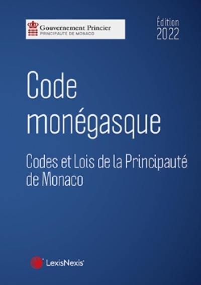 Code monégasque 2022 : codes et lois de la principauté de Monaco