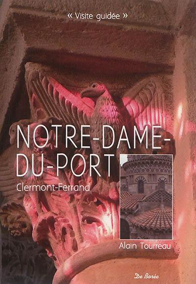 Notre-Dame-du-Port, Clermont-Ferrand : un parcours commenté en seize points de découverte