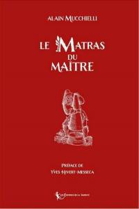 Le matras du maître : symbolique alchimique du rite français au grade de maître