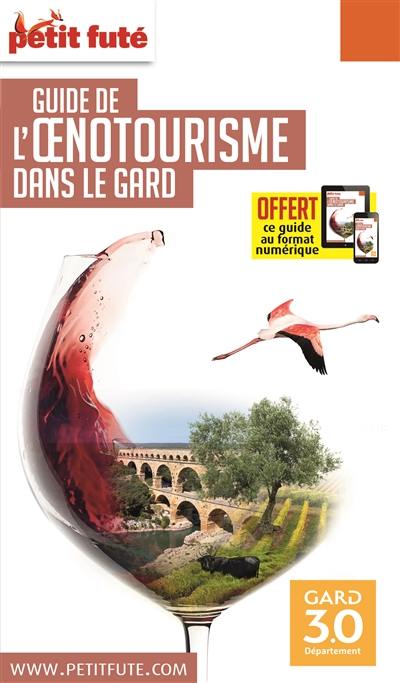 Guide de l'oenotourisme dans le Gard