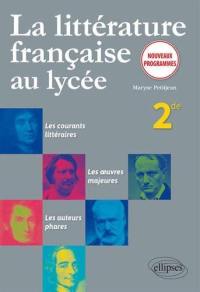 La littérature française au lycée, 2de : nouveaux programmes