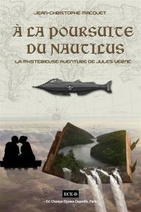 A la poursuite du Nautilus : plongez dans l'univers de Jules Verne