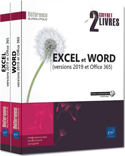 Excel et Word : versions 2019 et Office 365 : coffret 2 livres