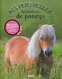 Mes plus belles histoires de poneys