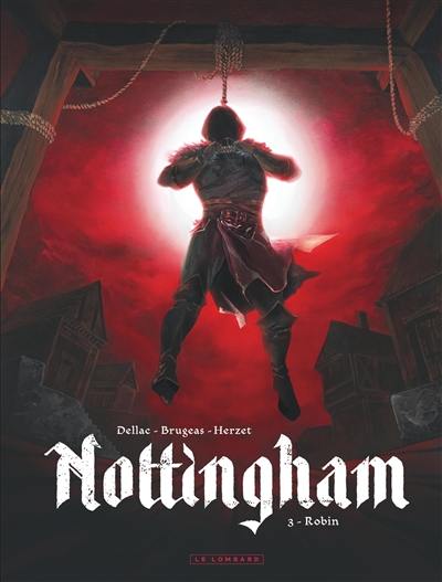 Nottingham. Vol. 3. Robin
