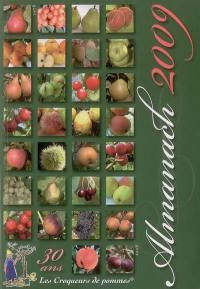 Almanach 2009 des Croqueurs de pommes