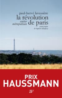 La révolution de Paris : sentier métropolitain