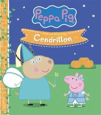 Peppa Pig : Cendrillon