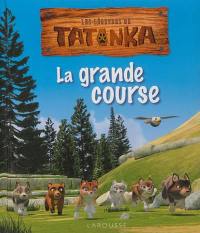 Les légendes de Tatonka : la grande course