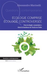 Ecologie comprise, écologie controversée : une écologie populaire dans la banlieue de Vaulx-en-Velin