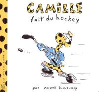 Camille. Vol. 2005. Camille fait du hockey