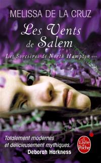 Les sorcières de North Hampton. Vol. 3. Les vents de Salem